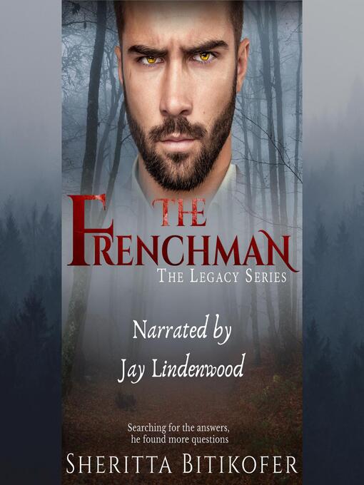Title details for The Frenchman (A Legacy Novella) by Sheritta Bitikofer - Wait list